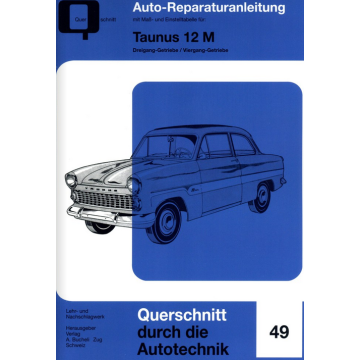 Ford Taunus 12 M Reparaturanleitung Bucheli 49