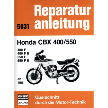 Honda CBX 400/550 (ab 1981) Reparaturanleitung Bucheli 5031