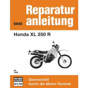 Honda XL 250 R (ab 1982) Reparaturanleitung Bucheli 5045