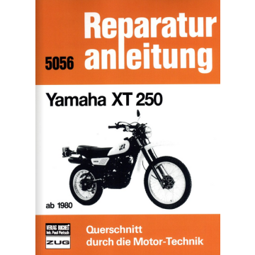 Yamaha XT 250 (80>) Reparaturanleitung Bucheli 5056