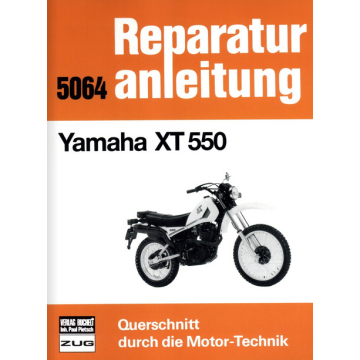 Yamaha XT 550 Reparaturanleitung Bucheli 5064