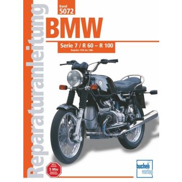BMW Serie 7 R 60 R 100 (76-80) Reparaturanleitung Bucheli 5072 