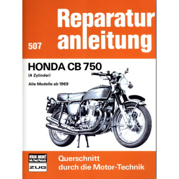 Honda CB 750 / 4 Zylinder (69>) Reparaturanleitung Bucheli 507
