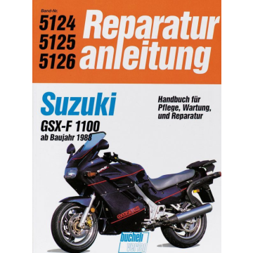 Suzuki GSX 1100 FL (ab 1988) Reparaturanleitung Bucheli 5124