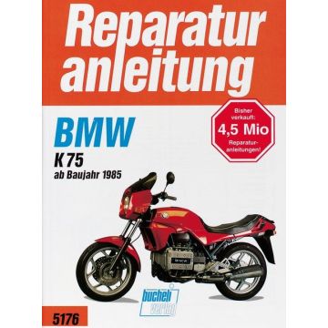 BMW K 75 (85>) Reparaturanleitung Bucheli 5176