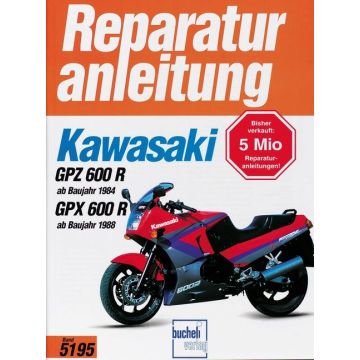 Kawasaki GPZ 600 R (84>) GPX 600R (88>) Reparaturanleitung Bucheli 5195