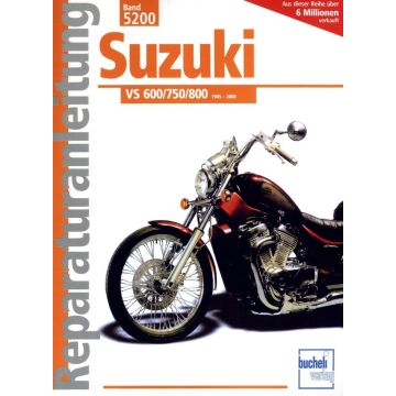 Suzuki VS 600/750/800 (85-00) Reparaturanleitung Bucheli 5200