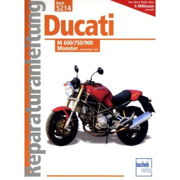 Ducati M 600/750/900 Monster (93>) Reparaturanleitung Bucheli 5214
