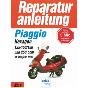 Piaggio Hexagon (95>) Reparaturanleitung Bucheli 5216