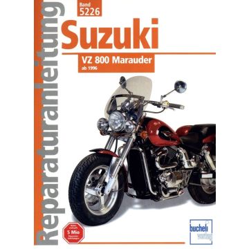Suzuki VZ 800 Marauder (96>) Reparaturanleitung Bucheli 5226