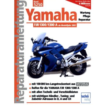 Yamaha FJR 1300 / 1300 A (01>) Reparaturanleitung Bucheli 5250