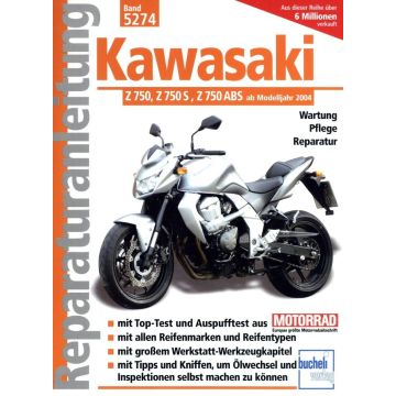 Kawasaki Z750 Z750S Z750ABS (04>) Reparaturanleitung Bucheli 5274