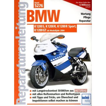 BMW K1200 S / R / R Sport / GT (04>) Reparaturanleitung Bucheli 5276