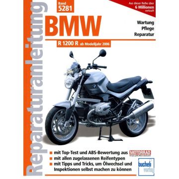 BMW R 1200 R (06>) Reparaturanleitung Bucheli 5281
