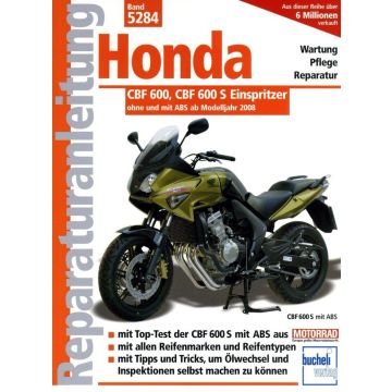 Honda CBF 600 / 600 S (08>) Reparaturanleitung Bucheli 5284