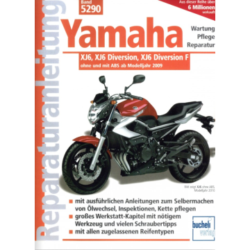 Yamaha XJ6, XJ6 Diversion, XJ6 Diversion F (09>) Reparaturanleitung Bucheli 5290
