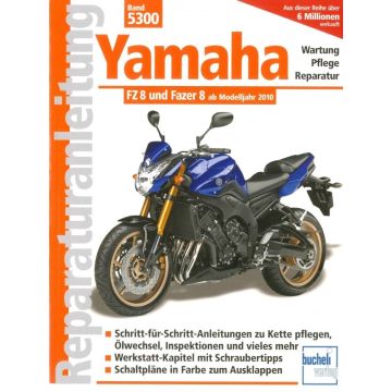 Yamaha FZ 8 / Fazer 8 (10>) Reparaturanleitung Bucheli 5300