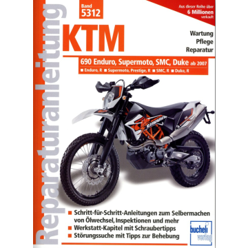 KTM 690 Enduro Supermoto SMC Duke (07>) Reparaturanleitung Bucheli 5312