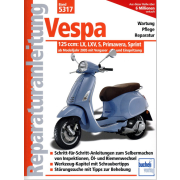 Vespa 125 ccm (05>) Reparaturanleitung Bucheli 5317