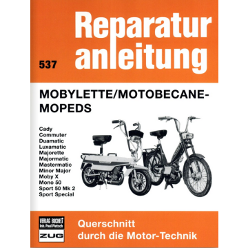 Mobylette Motobecane Mopeds Reparaturanleitung Bucheli Band 537