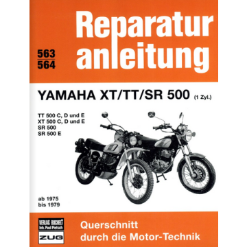 Yamaha XT TT SR 500 (1 Zyl.) Reparaturanleitung Bucheli 563