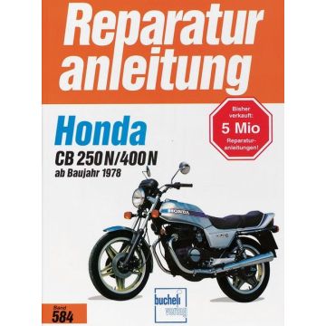 Honda CB 250N CB 400N (78>) Reparaturanleitung Bucheli 584