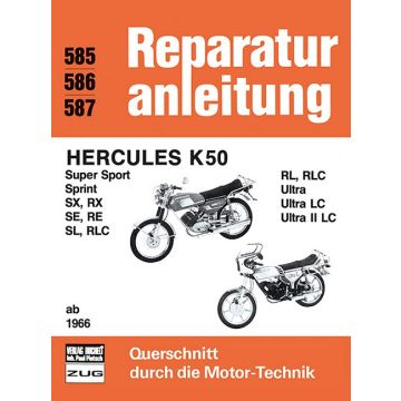 Hercules K 50 (66>) Reparaturanleitung Bucheli 585