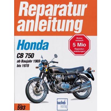 Honda CB 750 (69-78) Reparaturanleitung Bucheli 593