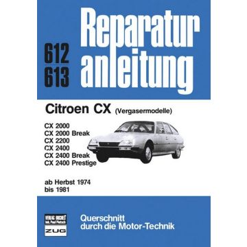 Citroen CX (74-81) Reparaturanleitung Bucheli 612