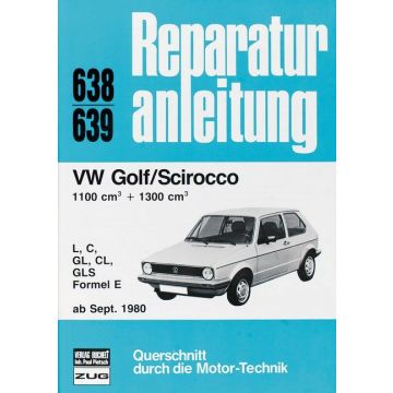 VW Golf / Scirocco II (80>) 1.1 / 1.3 Liter Reparaturanleitung Bucheli 638
