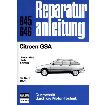 Citroen GSA (ab 09.1979) Reparaturanleitung Bucheli 645 