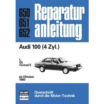 Audi 100 (80>) 4 Zylinder Reparaturanleitung Bucheli 650