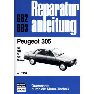 Peugeot 305 (ab 1980) Reparaturanleitung Bucheli 682