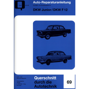 DKW Junior / DKW F 12 Reparaturanleitung Bucheli 69