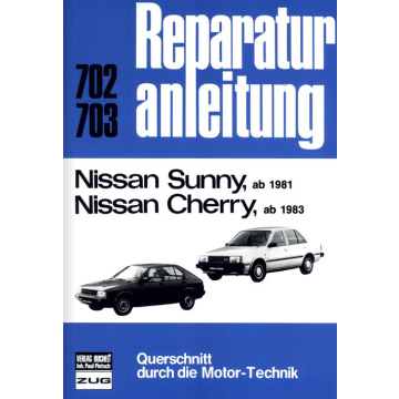 Nissan Sunny/Cherry  (ab 1981/1983) Reparaturanleitung Bucheli 702