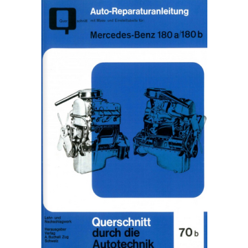 Mercedes W120 180 a / 180 b (57-62) Reparaturanleitung Bucheli 70