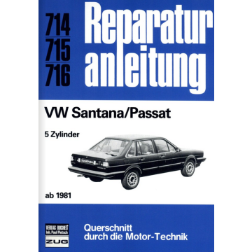 VW Santana/Passat (ab 1981) Reparaturanleitung Bucheli 714