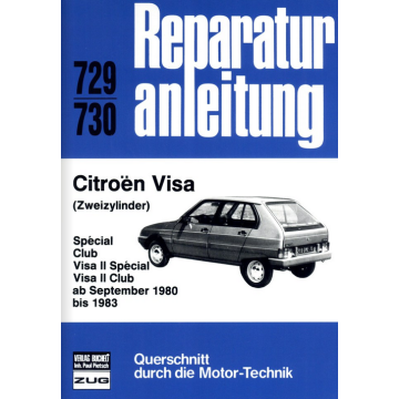 Citroen Visa (ab 09.1980-1983) Reparaturanleitung Bucheli 729