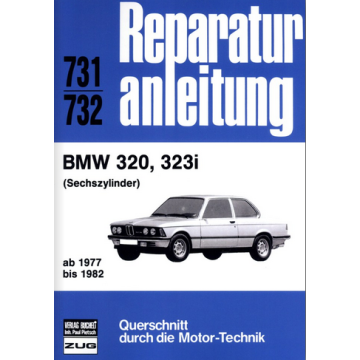 BMW E21 320 / 323i (77-82) Reparaturanleitung Bucheli 731