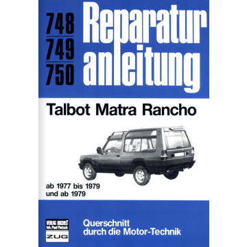 Talbot Matra Rancho (ab 1977) Reparaturanleitung Bucheli 748