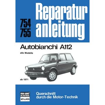 Autobianchi A112 (71>) Reparaturanleitung Bucheli 754