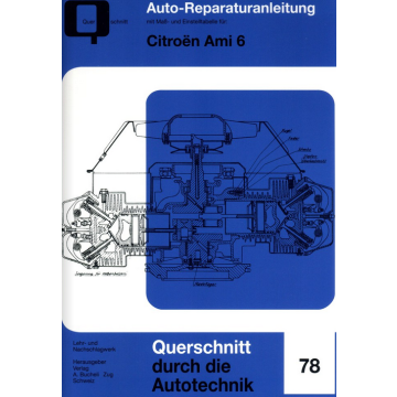 Citroen Ami 6 Reparaturanleitung Bucheli 78