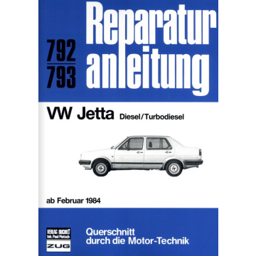VW Jetta (ab 02.1984) Reparaturanleitung Bucheli 792