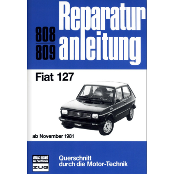 Fiat 127 (ab 11.1981) Reparaturanleitung Bucheli 808