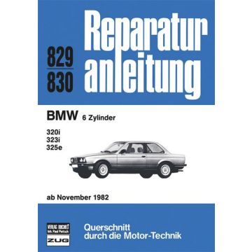 BMW 3er E30 (82>) 320i / 323i / 325e Reparaturanleitung Bucheli 829