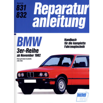 BMW 3er E30 316 / 318i (82>) Reparaturanleitung Bucheli 831