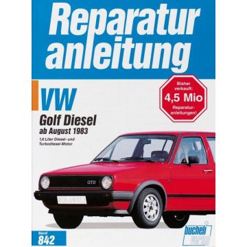 VW Golf II Diesel / Turbodiesel  (83>) Reparaturanleitung Bucheli 842