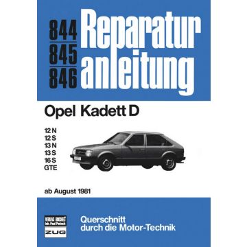 Opel Kadett D 1,2 / 1,3 / 1,6 / GTE (81-84) Reparaturanleitung Bucheli 844
