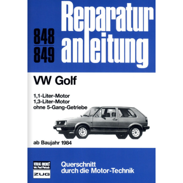 VW Golf (ab 1984) Reparaturanleitung Bucheli 848