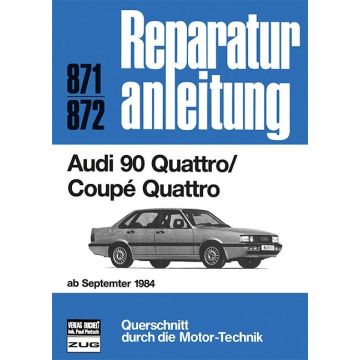Audi 90 Quattro / Coupe (84>) Reparaturanleitung Bucheli 871